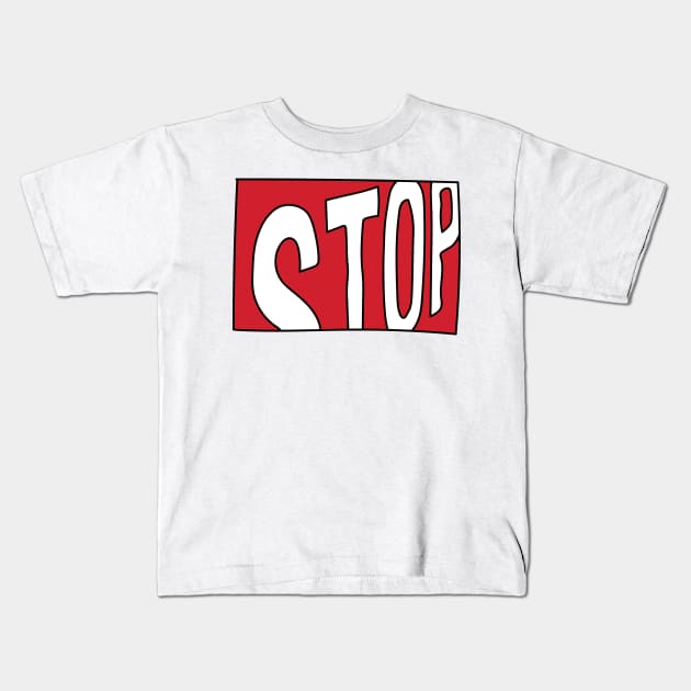 Stop sign Kids T-Shirt by abstractsmile